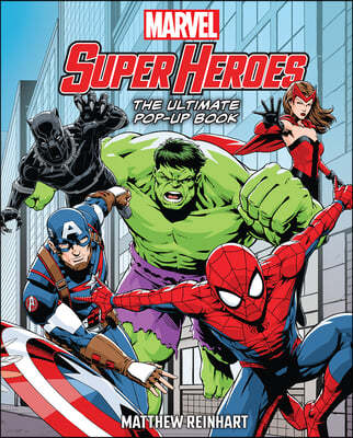 Marvel Super Heroes: The Ultimate Pop-Up Book