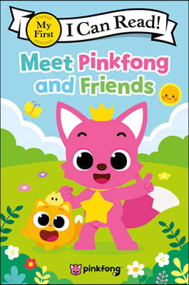 [I Can Read] My First : Pinkfong: Meet Pinkfong and Friends
