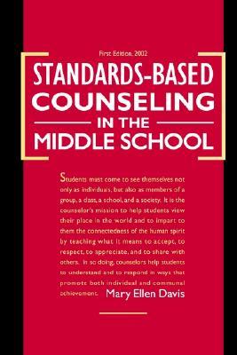 Standards-Based Counseling in the Middle School