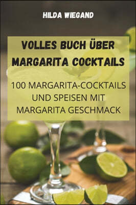 VOLLES BUCH UBER MARGARITA-COCKTAILS