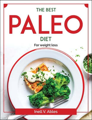 The Best Paleo Diet