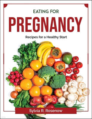 Eating for Pregnancy