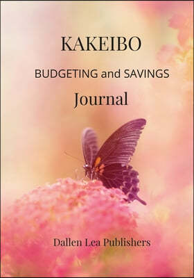 Kakeibo: Budgeting and Savings Journal