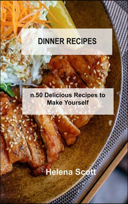 DINNER RECIPES