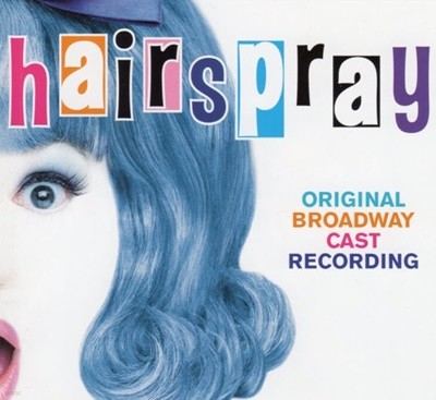 Hairspray -  (Original Broadway Cast Recording) (US발매)