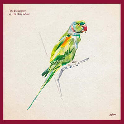 The Helicopter Of The Holy Ghost — Afters 앨범 커버