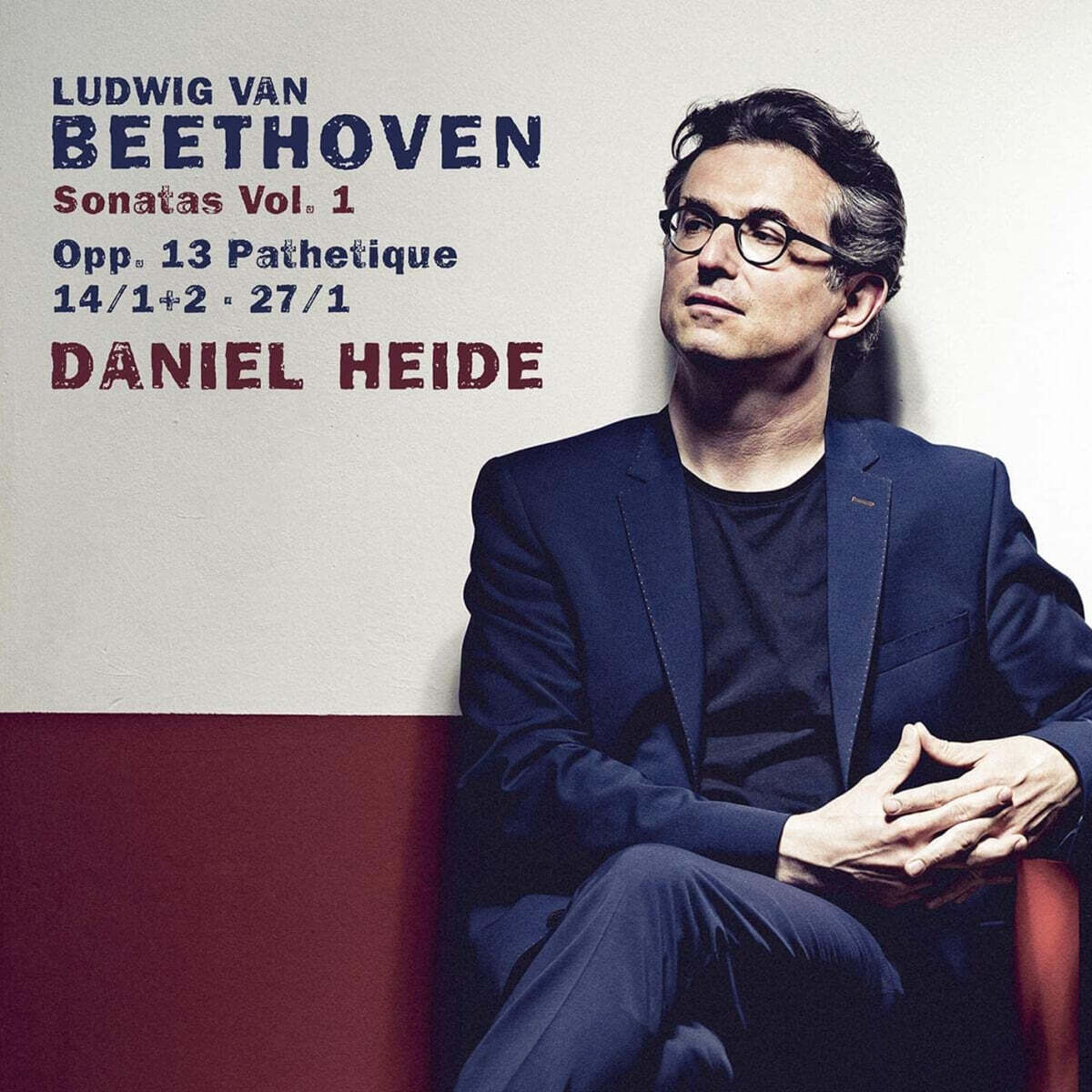Daniel Heide 베토벤: 피아노 소나타 8번 '비창', 9, 10, 13번 (Beethoven: Piano Sonatas Vol. 1)