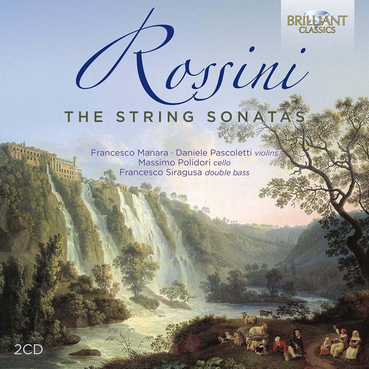Francesco Manara 로시니: 현악 소나타 1-6번 (Rossini: The String Sonatas) 