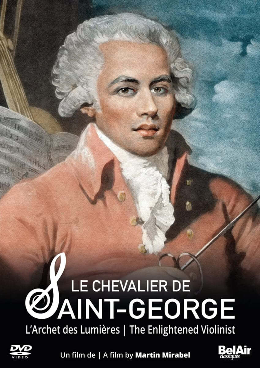 Le Chevalier de Saint-George 슈발리에 드 생-조르쥬 - 계몽주의 바이올리니스트 (The Enlightened Violinist) 