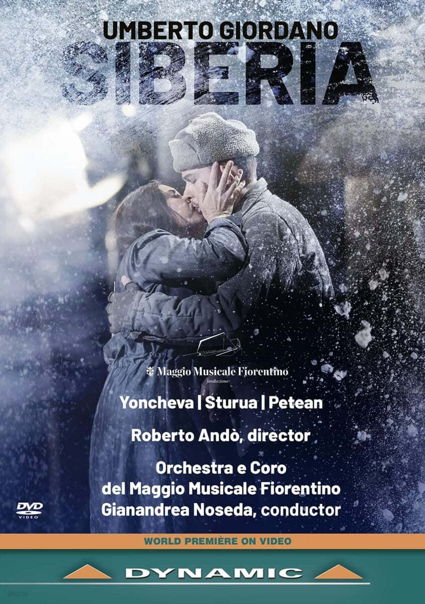 Gianandrea Noseda 움베르토 조르다노: 오페라 '시베리아' (Umberto Giordano: Siberia) 