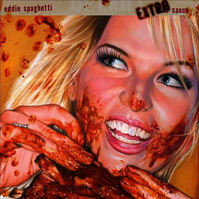 Eddie Spaghetti — Extra Sauce 앨범 커버