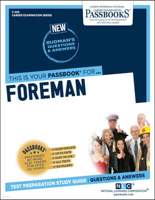 Foreman (C-262): Passbooks Study Guide Volume 262