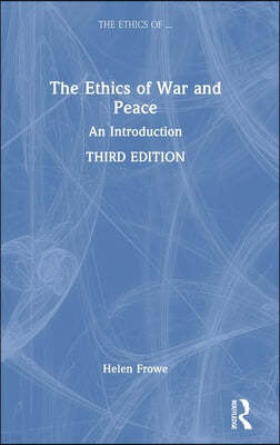 Ethics of War and Peace