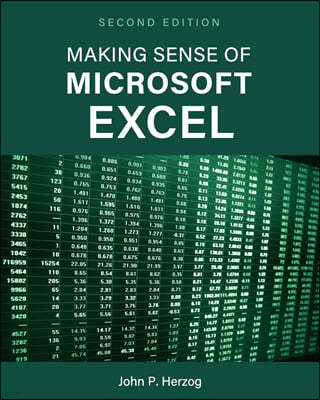 Making Sense of Microsoft Excel