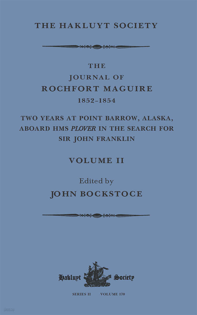 Journal of Rochfort Maguire, 1852–1854