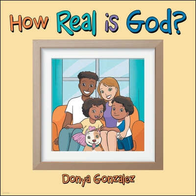 How Real Is God?