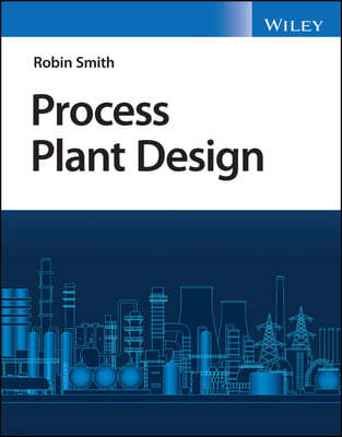 Process Plant Design