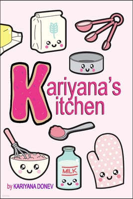 Kariyana's Kitchen: Children's Coloring Cookbook