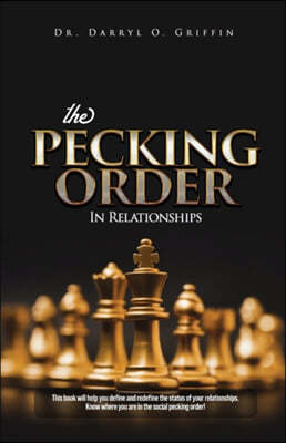 The Pecking Order in Relationships