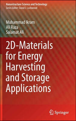 2d-Materials for Energy Harvesting and Storage Applications