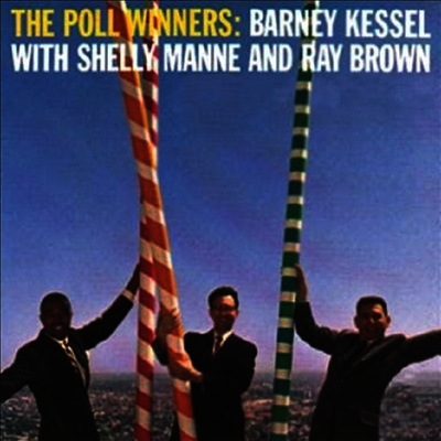 Shelley Manne, Barney Kessel & Ray Brown — Poll Winners 앨범 커버