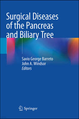 Surgical Diseases of the Pancreas and Biliary Tree