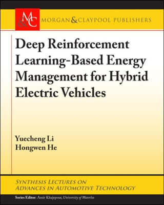 Deep Reinforcement Learning-based Energy Management for Hybrid Electric Vehicles