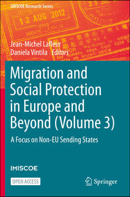 Migration and Social Protection in Europe and Beyond (Volume 3)