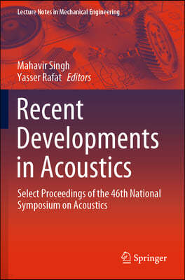 Recent Developments in Acoustics