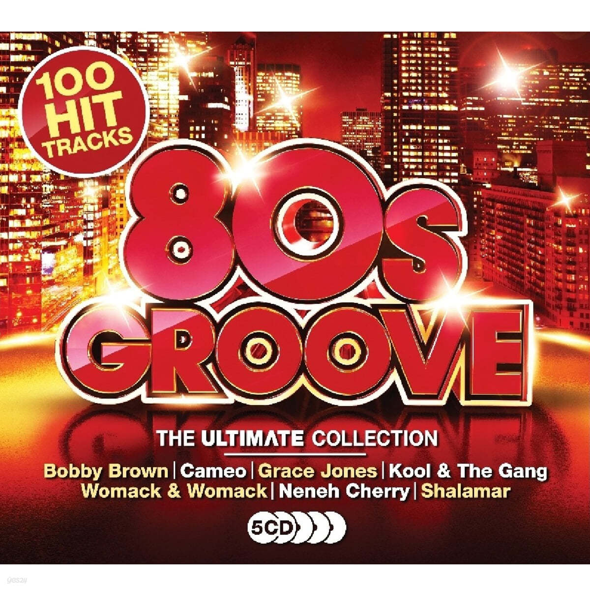 그루브 인기 음악 모음 (80s Groove - The Ultimate Collection)