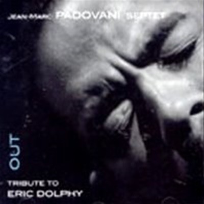 [미개봉] Jean-Marc Padovani Septet / Tribute To Eric Dolphy (수입)