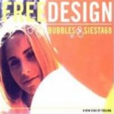 Free Design / Bubbles (Digipack/수입)