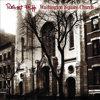 Robert Fripp — Washington Square Church (Super Analog) 앨범 커버