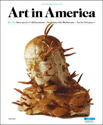 Art In America () : 2022 03/04