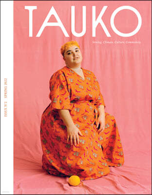 Tauko Magazine (谣) : 2022  Spring