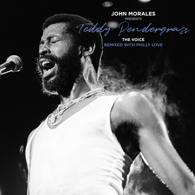 Teddy Pendergrass — John Morales Presents Teddy Pendergrass: The Voice Remixed With Philly Love (Gatefold) 앨범 커버