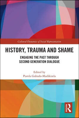 History, Trauma and Shame