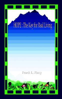 Hope: The Key for Real Living