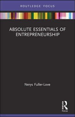 Absolute Essentials of Entrepreneurship