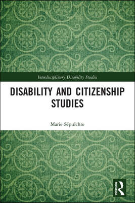 Disability and Citizenship Studies