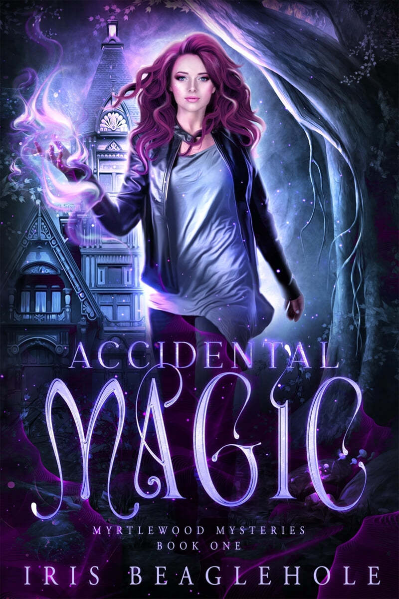 Accidental Magic: Myrtlewood Mysteries book 1 - 예스24