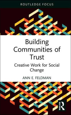 Building Communities of Trust