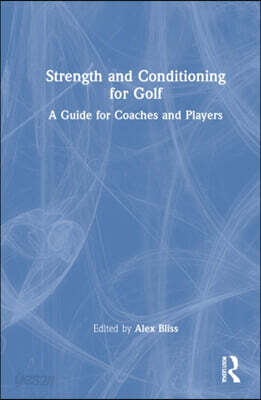 Strength and Conditioning for Golf
