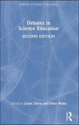 Debates in Science Education