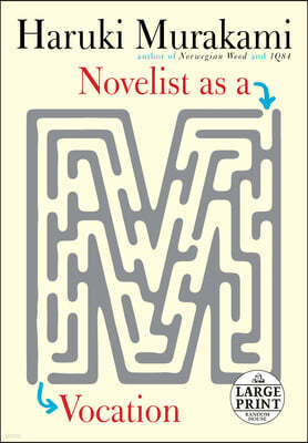 Novelist as a Vocation