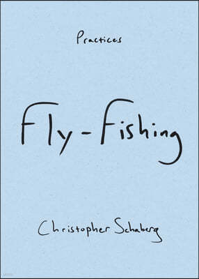 The Fly-Fishing