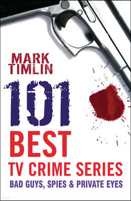 The 101 Best TV Crime Series