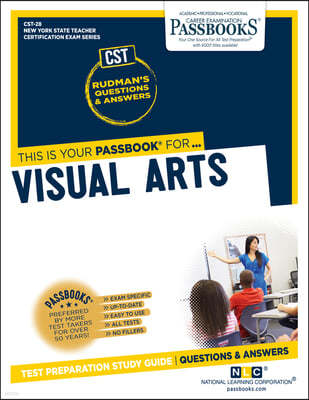 Visual Arts (Cst-28): Passbooks Study Guide Volume 28