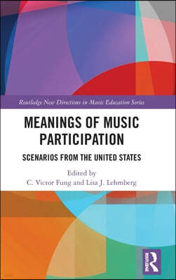 Meanings of Music Participation