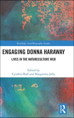 Engaging Donna Haraway